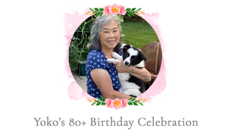 Yoko's 80+ Birthday Celebration